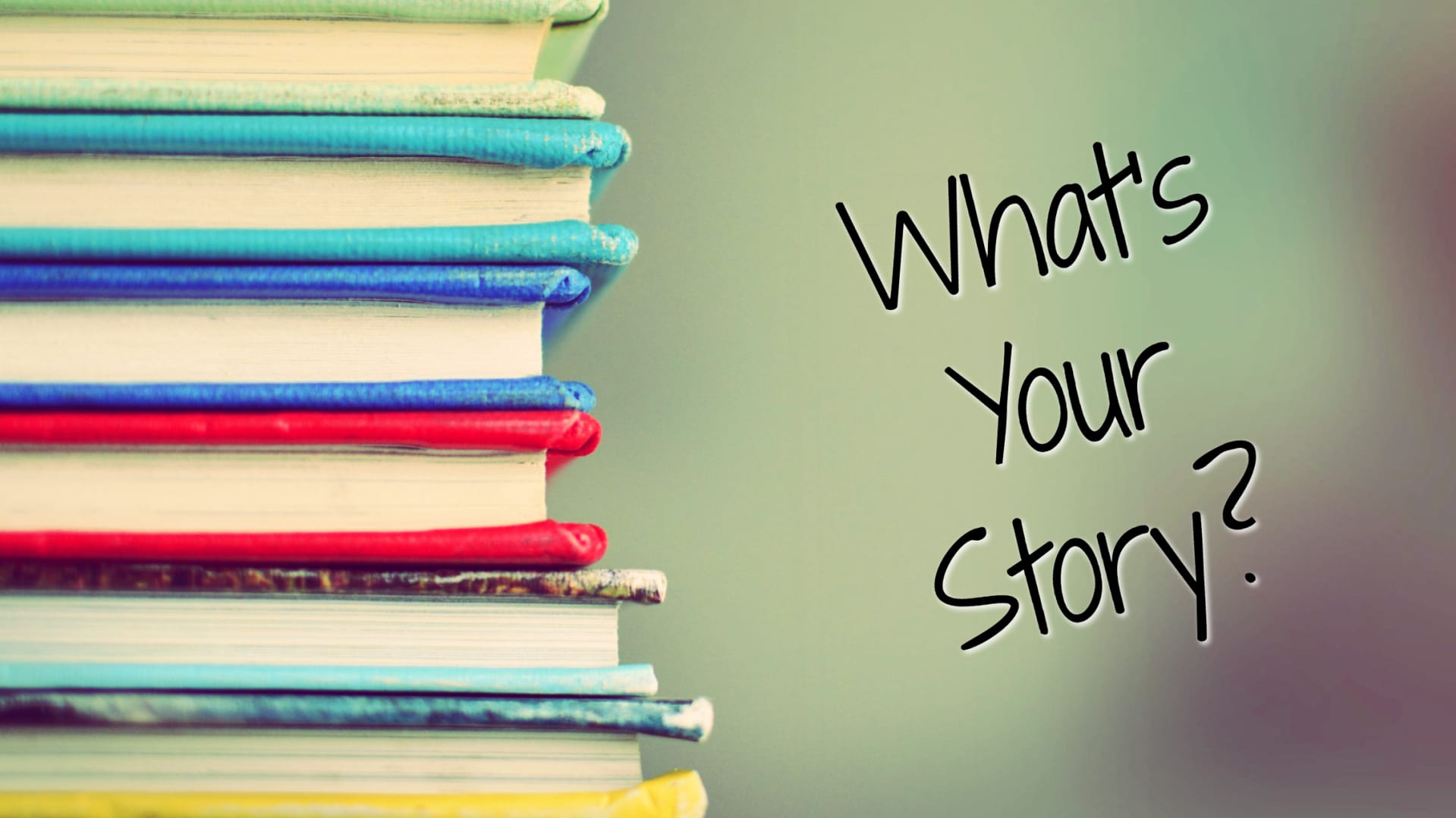 Series: <span>What's Your Story? (Jan. 15/23)</span>