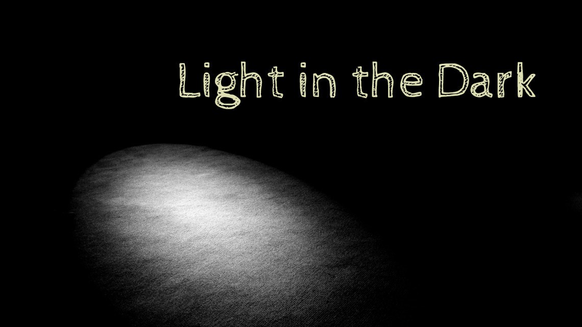 Light in the Dark (Dec. 1-29/24)